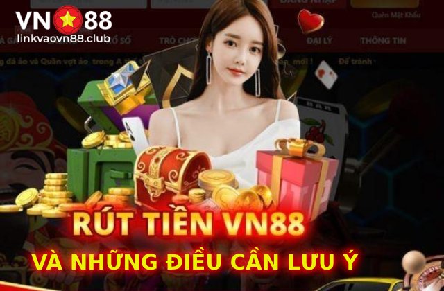 Hướng Dẫn Rút Tiền Nhanh Chóng, Đơn Giản Tại nhà cái VN88 2 rut-tien-vn88-2