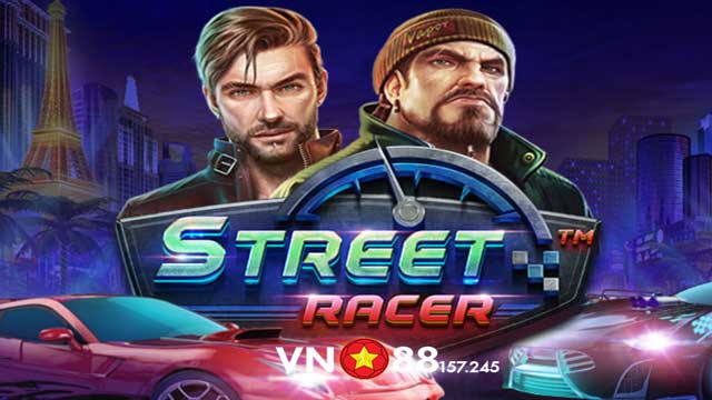 Street Racer - Làm Chủ Đường Đua Tốc Độ Tại VN88 5 Tìm hiểu về game slots Street Racer