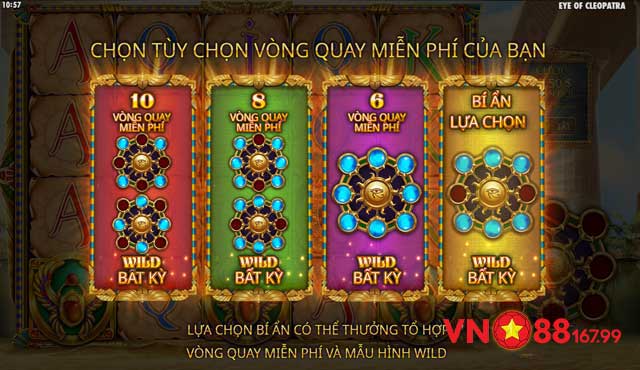 Eye of Cleopatra - Tựa Game Nổ Hũ Với Tỷ Lệ Thưởng Cực Khủng Tại VN88 7 Mẫu hình Wild ngẫu nhiên