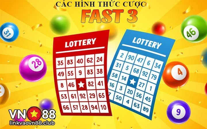 Xổ Số Fast 3 Là Gì? Cách Chơi Các Loại Cược Trong Fast 3 Tại VN88 7 Các hình thức cược trong xổ số Fast 3