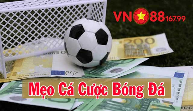 Mẹo Cá Cược Bóng Đá