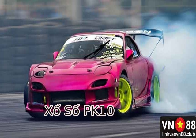 Xổ Số PK10 Là Gì? Cách Chơi Xổ Số PK10 Chi Tiết Tại VN88
