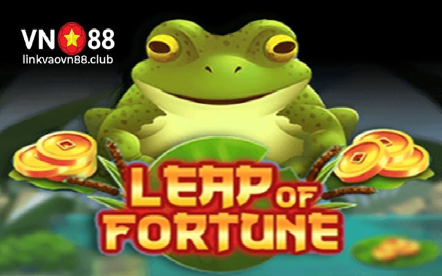 Leap Of Fortune VN88 – Bí Quyết Tăng Cơ Hội Thắng Lớn Cho Tân Thủ