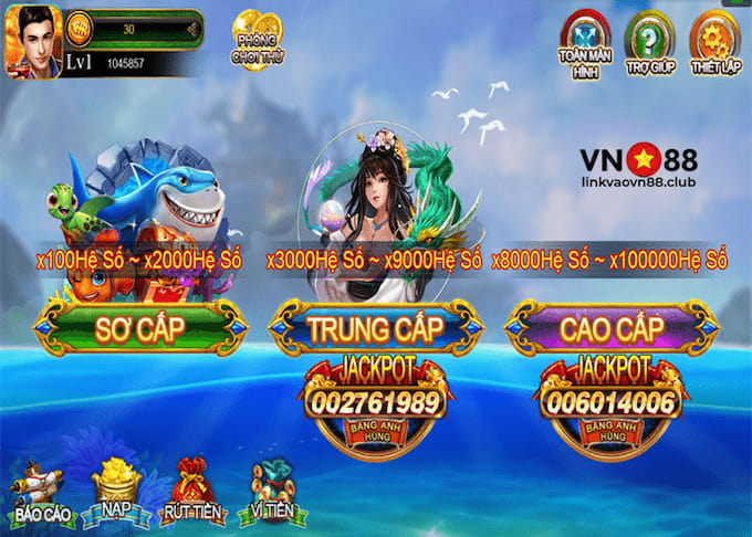 Bắn Cá Ngọc Rồng VN88: Hướng Dẫn Cách Chơi Bắn Cá Đổi Thưởng Chi Tiết 9 Chọn mức chơi phù hợp