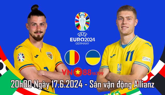 Nhận Định Trận Romania vs Ukraine (20h, 17/6) Bảng E - Euro 2024 Tại VN88 144 7 Nhận định trận đấu Bảng E - Euro 2024 đội Romania vs Ukraine